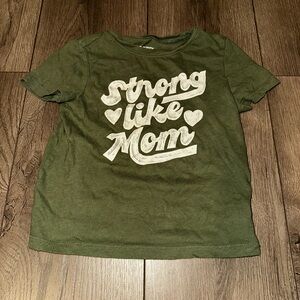 Old Navy Olive Green Kids T-Shirt - Strong Like Mom